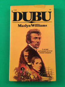 Dubu by Maslyn Williams Vintage 1973 Pocket Paperback Sensual Colonial Conquest