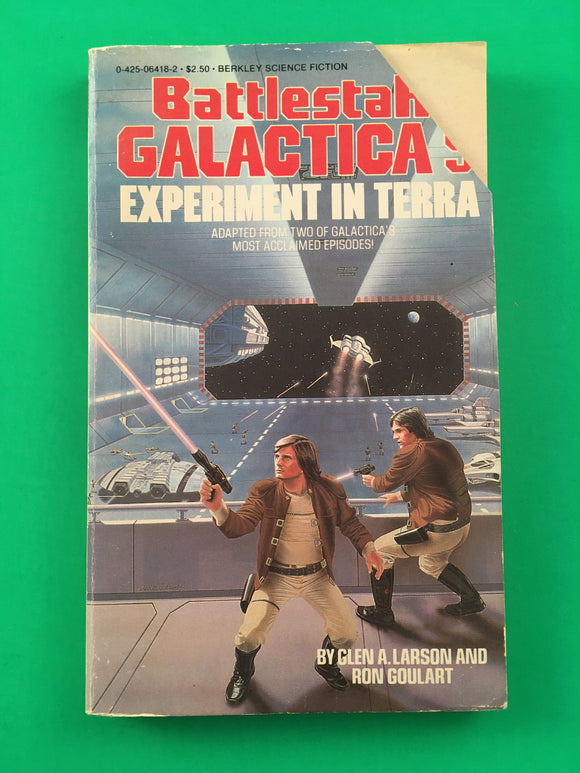 Battlestar Galactica # 9 Experiment in Terra by Glen Larson & Ron Goulart 1984