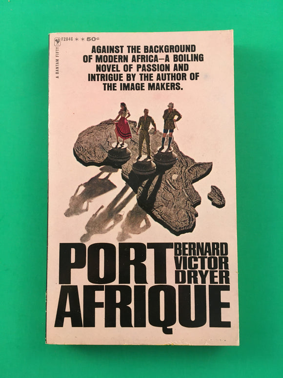 Port Afrique by Bernard Victor Dryer Vintage 1964 Bantam Passion Intrigue PB
