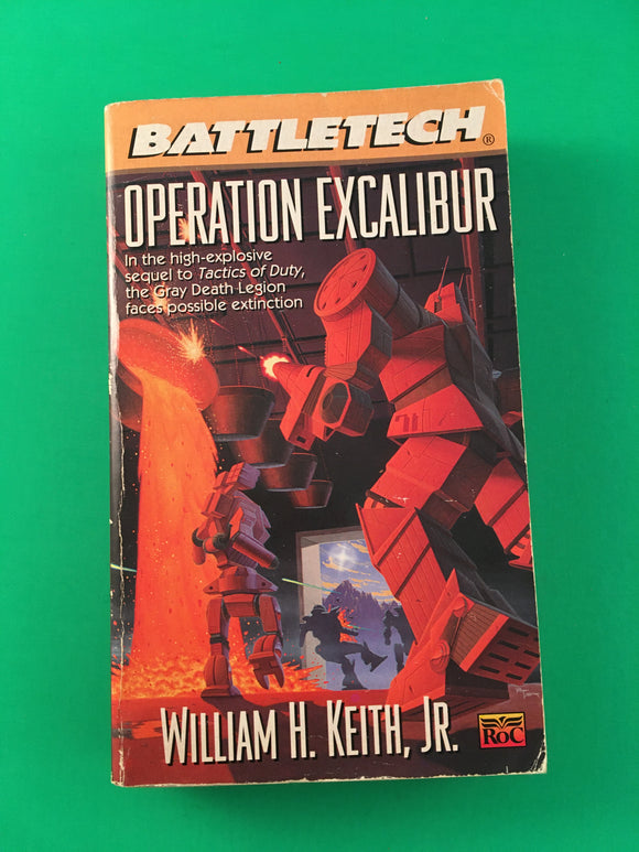 Battletech Operation Excalibur by William H. Keith Vintage 1996 ROC SciFi PB