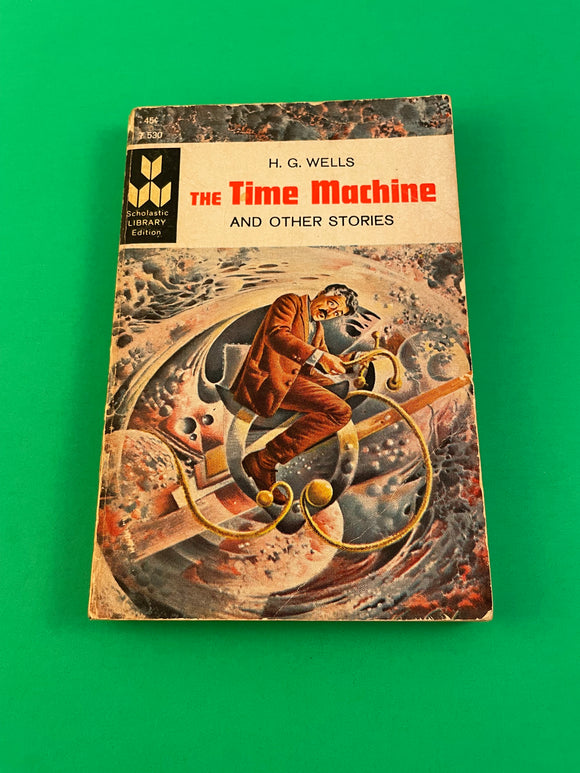 The Time Machine and Other Stories by H. G. Wells Vintage 1969 SciFi Scholastic Paperback