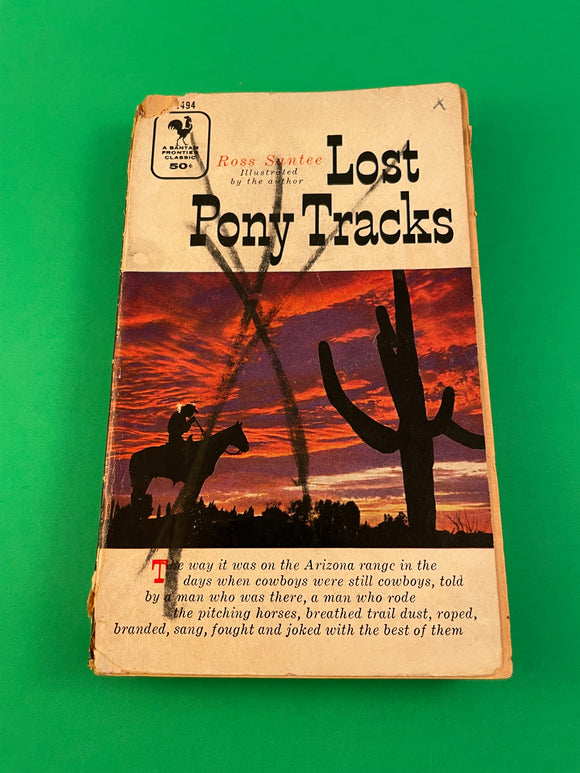 Lost Pony Tracks by Ross Santee Vintage 1956 Bantam Western Memoir Paperback Arizona Cowboys Horse Wrangler