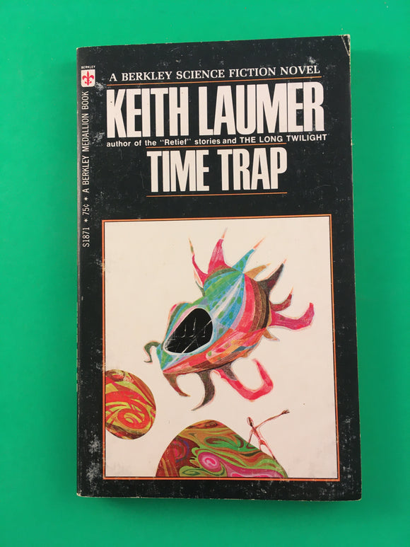 Time Trap by Keith Laumer PB Paperback 1970 Vintage SciFi Berkley Medallion