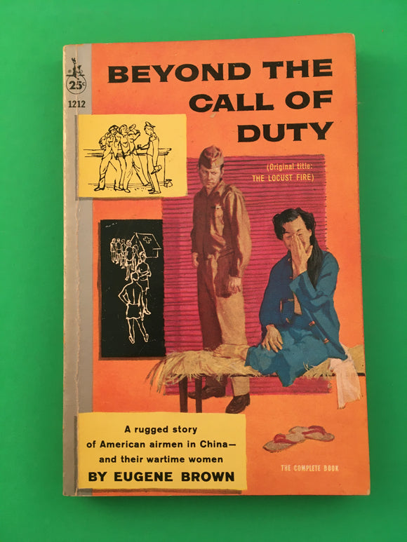 Beyond The Call of Duty by Eugene Brown PB Paperback 1958 Vintage WWII China