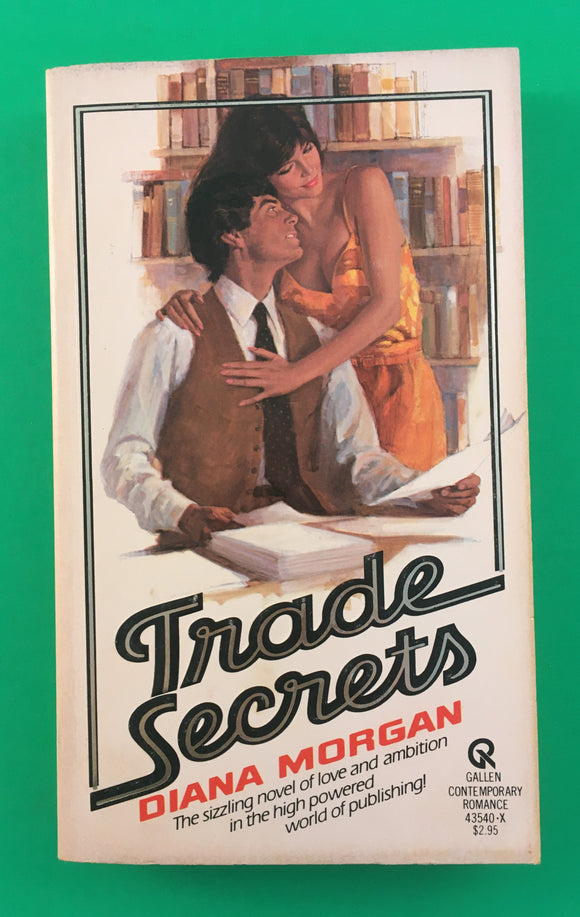 Trade Secrets by Diana Morgan PB Paperback 1981 Vintage Galen Romance
