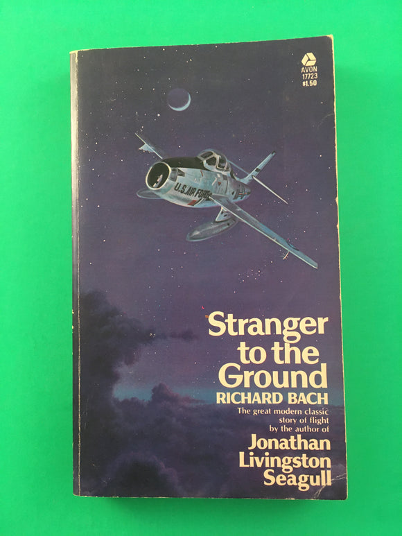 Stranger to the Ground Richard Bach 1973 Avon Vintage Aviation Flight Cold War