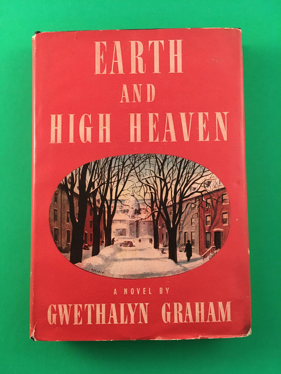 Earth and High Heaven by Gwethalyn Graham Vintage 1944 Lippincott Hardcover HC Forbidden Love Persephone Romance Book Club BCE