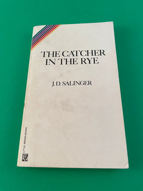 The Catcher in the Rye by J.D. Salinger Vintage 1991 Little Brown Classic Classics Paperback