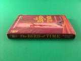 The Bird of Time by Wallace West Vintage Ace 1959 SciFi Paperback Mars Earth PB