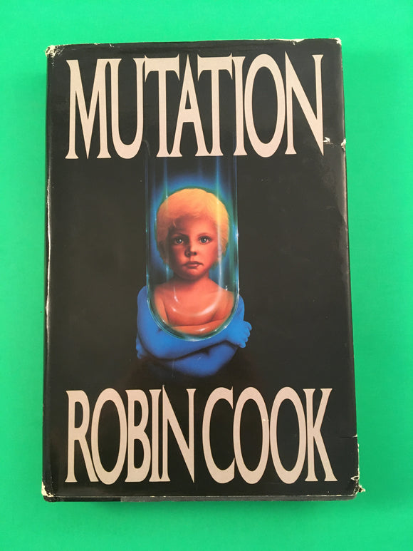 Mutation by Robin Cook Vintage 1989 SciFi Medical Thriller Putnam Hardcover HC Genetically Engineered Genius Horror Baby BCE Book Club