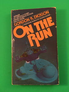 On the Run by Gordon Dickson 1979 Vintage SciFi Ace Books