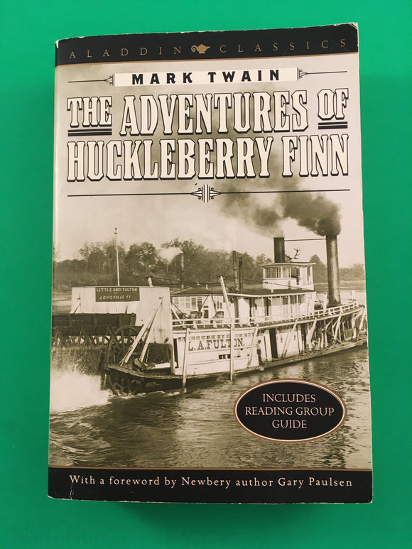 The Adventures of Huckleberry Finn by Mark Twain Vintage 1999 TPB Paperback Aladdin Classics Mississippi River