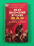 No Room for Man by Gordon R Dickson 1963 PB Paperback Vintage SciFi Macfadden