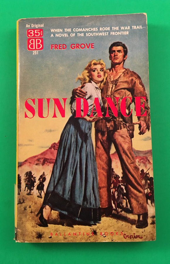 Sun Dance by Fred Grove PB Paperback 1958 Vintage Western Ballantine Books