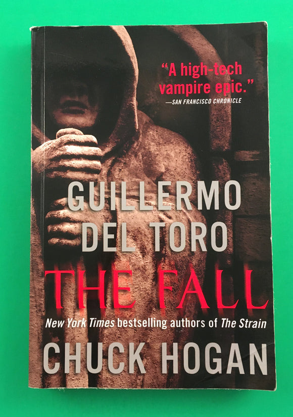 The Fall by Guillermo del Toro & Chuck Hogan 2010 Book 2 of Strain Trilogy TPB Paperback Vampire Horror