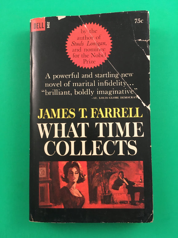 What Time Collects by James T. Farrell Vintage 1965 Dell Paperback Marriage Infidelity