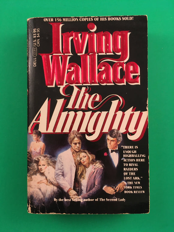 The Almighty by Irving Wallace Vintage 1984 Dell Paperback Thriller Action Lust Ambition