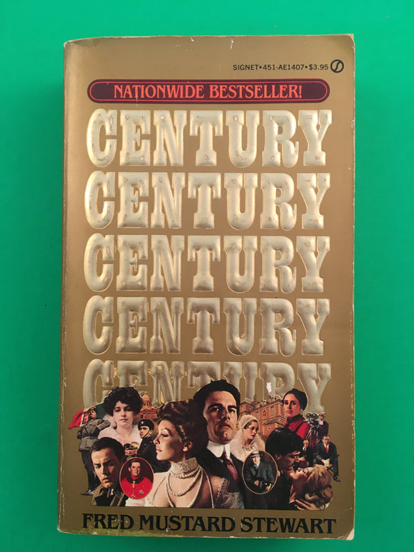Century by Fred Mustard Stewart Vintage 1982 Signet Paperback Epic Ambitious Family Saga