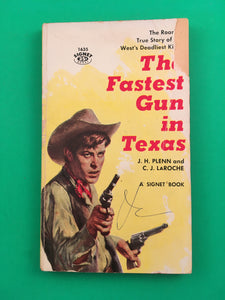 The Fastest Gun in Texas by Plenn & LaRoche Vintage 1959 Signet Paperback True Story of John Wesley Hardin
