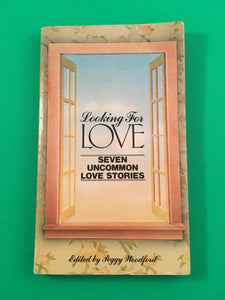 Looking for Love Seven Uncommon Love Stories 1977 Woodford Godden Reid Banks PB