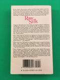 Raw Silk by Janet Burroway Vintage 1986 Bantam Paperback