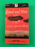 Bread and Wine by Ignazio Silone 1946 Penguin First Edition Italian Underground