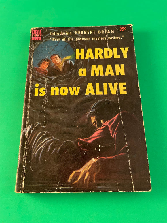 Hardly a Man is Now Alive by Herbert Brean Vintage 1950 Dell Mystery Paperback