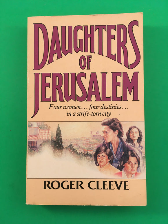 Daughters of Jerusalem by Roger Cleeve Vintage 1986 Arrow Paperback Arab Jewish