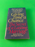 Giving Time a Chance The Secret of a Lasting Marriage by Ronna Romney & Beppie Harrison Vintage 1985 Bantam Paperback