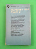 The World in 1984 Vol 2 Nigel Calder 1965 Penguin Pelican New Scientist Vintage