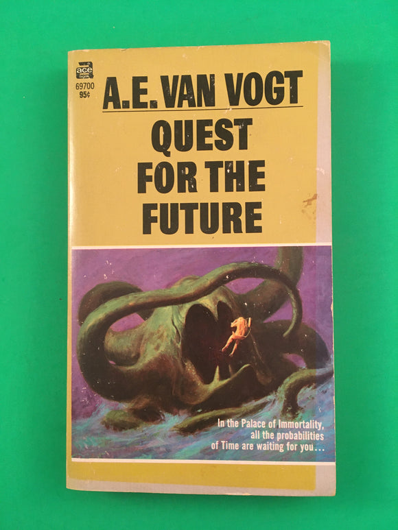 Quest for the Future by A.E. Van Vogt Vintage 1970 Ace SciFi Time Adventure PB
