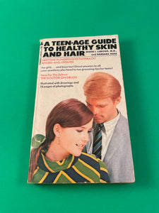 A Teen-Age Guide to Healthy Skin and Hair Lubowe Huss 1970 Paperback Pyramid PB