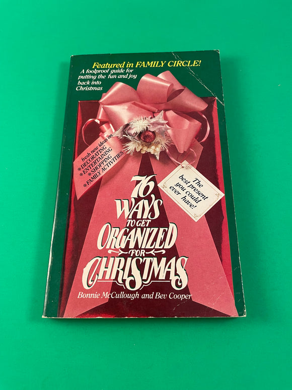 76 Ways to Get Organized for Christmas by McCullough & Cooper Vintage 1982 St. Martin's Press Paperback Family Circle Holiday