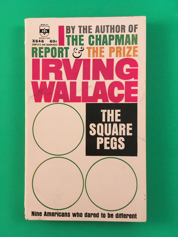 The Square Pegs Some Americans Who Dared to be Different Wallace 1957 Berkley PB