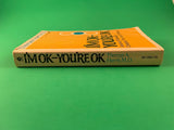 I'm Ok You're Ok by Thomas Harris Vintage 1973 Avon Paperback Transactional Analysis