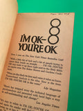 I'm Ok You're Ok by Thomas Harris Vintage 1973 Avon Paperback Transactional Analysis