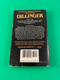 Dillinger by Jack Higgins Vintage 1991 Pocket Paperback Bank Robber Blackmail Kidnapping Apache Gold Border