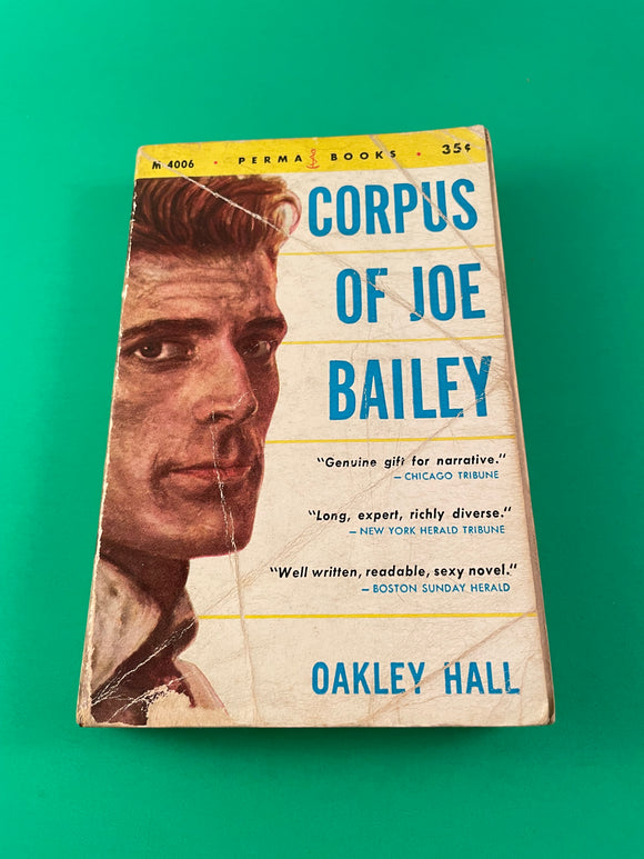 Corpus of Joe Bailey by Oakley Hall Vintage 1955 Permabook Paperback Post-WWII