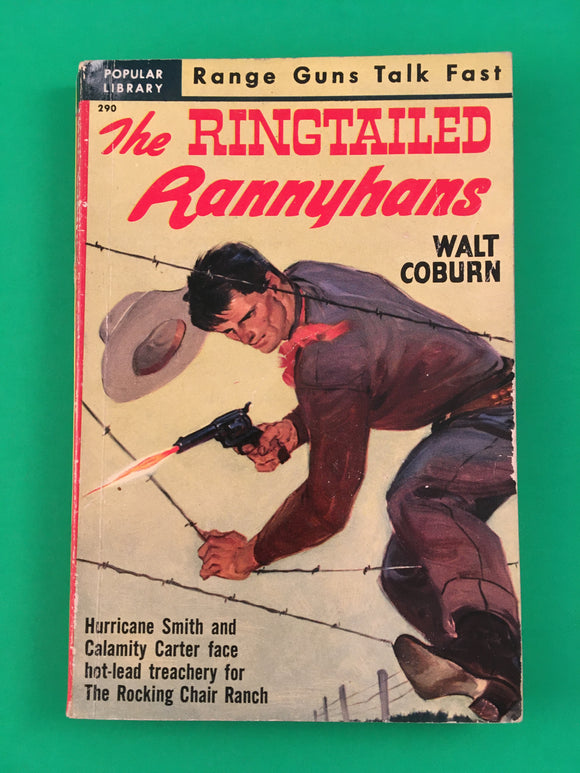 The Ringtailed Rannyhans by Walt Coburn 1950 Popular Library Vintage Western