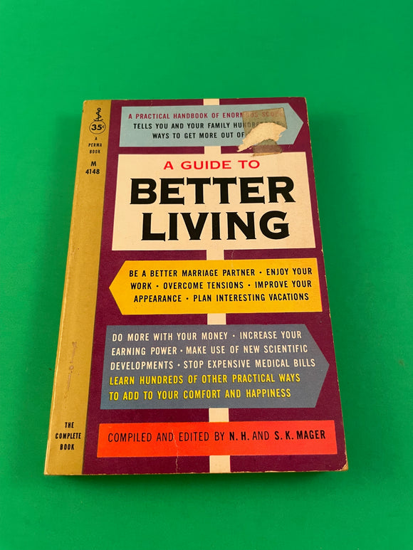 A Guide to Better Living by NH & SK Mager Vintage 1959 Permabook Paperback Life
