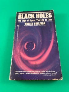 Black Holes The Edge of Space The End of Time by Walter Sullivan 1980 Paperback Warner