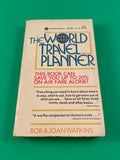 The World Travel Planner Bob & Joan Watkins Vintage 1970 Award Paperback Guide
