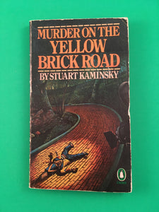 Murder on the Yellow Brick Road by Stuart Kaminsky Vintage 1979 Penguin Crime PB