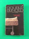 Double-Blinded by Leslie Horvitz Harris Gerhard PB Paperback 1984 Thriller