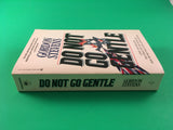 Do Not Go Gentle by Gordon Stevens PB Paperback 1989 Vintage Crime Thriller