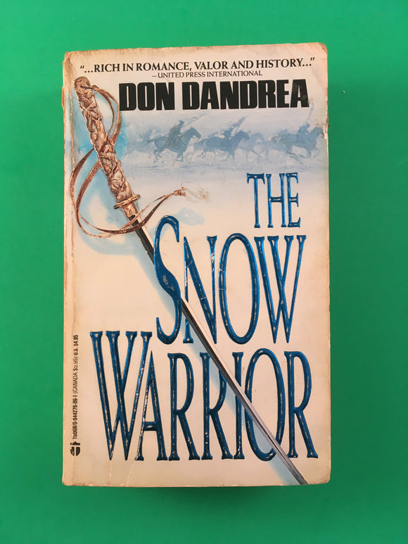 The Snow Warrior by Don Dandrea PB Paperback 1988 Vintage Historical Fiction