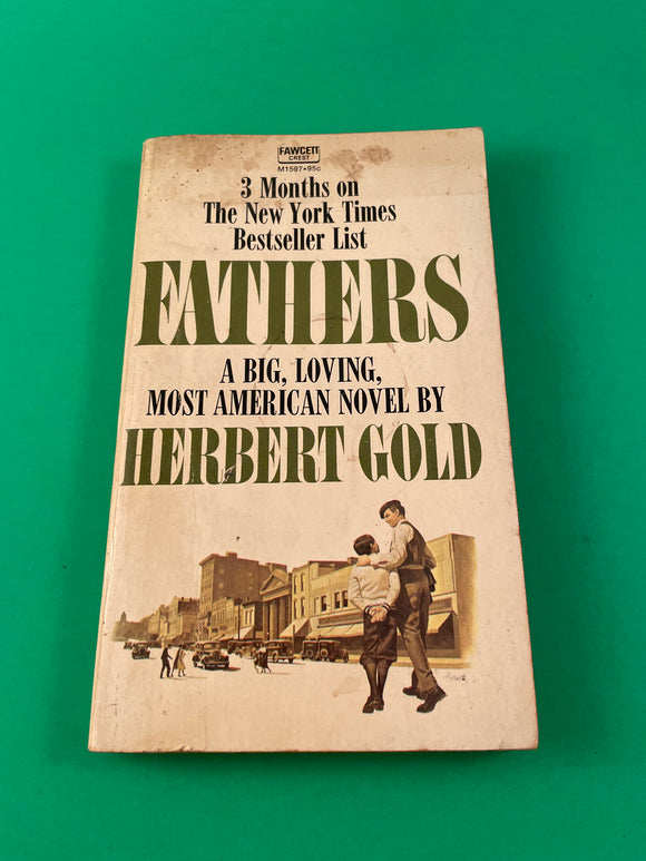 Fathers by Herbert Gold Vintage 1967 Fawcett Crest Paperback American Dream Jewish Immigrant