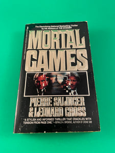 Mortal Games by Pierre Salinger & Leonard Cross Vintage 1989 First St. Martin's Press Edition Paperback Thriller International Espionage