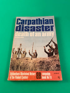 Carpathian Disaster Death of an Army Jukes 1971 Ballantine Illustrated History