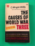 The Causes of World War Three by C Wright Mills PB Paperback 1961 Ballantine